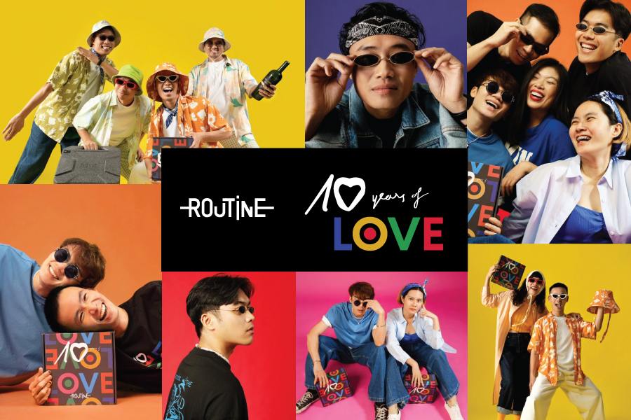 10 years of love - Hành trình 10 năm với Thương hiệu Routine