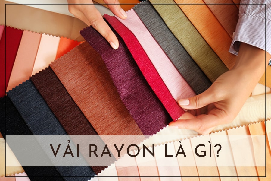 Vải Rayon là một loại vải bán tổng hợp được sản xuất từ những nguyên liệu tự nhiên.
