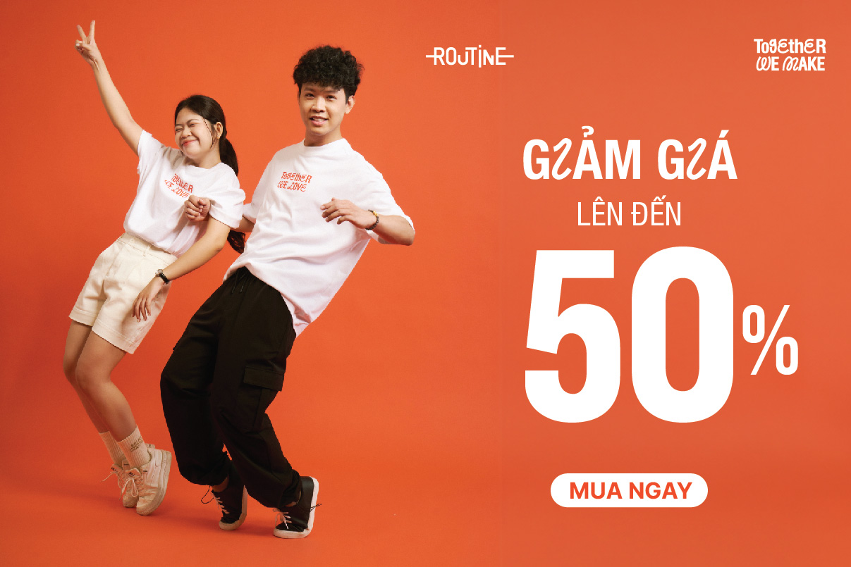 Chương trình Sale Off Up To 50% đặc biệt trong ngày sinh nhật Routine