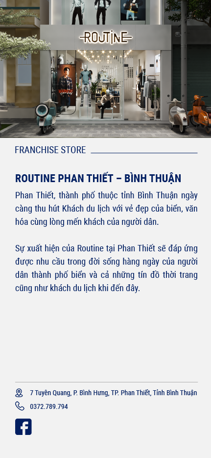 Cửa hàng nhượng quyền Routine Phan Thiết